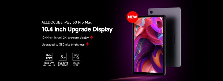 Alldocube iPlay 50 Pro Max Launched - 10.36 Inch Tablet With 8GB RAM And  256GB Storage